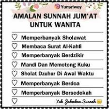 Bismillah Assalamu Alaikum Warohmatullohi Wabarokatuh Amalan Sunnah Di Hari Jum At Untuk Wanit Kutipan Pelajaran Hidup Kutipan Pengetahuan Kutipan Agama