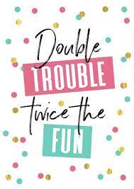 Verjaardagskaart Tweeling Double Trouble Twice Kaartje2go