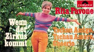 Films en vf ou vostfr et bien sûr en hd. Songtext Rita Pavone Tschau Amigo Tschau Amore Cheerio Musikguru