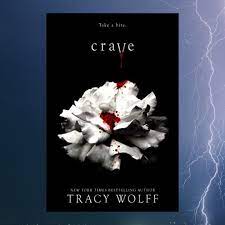 Crave is a romantic and thrilling tale of forbidden love, about the undying battle between feeling nothing and feeling so much, it could destroy everyone you love. For Vampire Lovers Tracy Wolff S Crave Series Is A Must Read Frolic