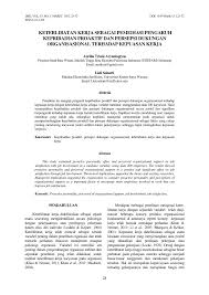 Saat ini, dalam suatu organisasi atau perusahaan harus dilaksanakan dengan manajemen yang baik, karena manajemen sangat diperlukan guna. Pdf Keterlibatan Kerja Sebagai Pemediasi Pengaruh Kepribadian Proaktif Dan Persepsi Dukungan Organisasional Terhadap Kepuasan Kerja