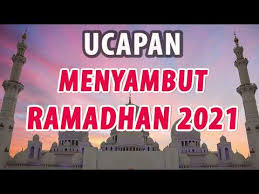 Lebaran 2021 kapan dan bulan apa? Ucapan Menyambut Bulan Ramadhan 2021 Kata Ucapan Menyambut Bulan Puasa 2021 Youtube