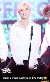 Guess Who S Back Y All For Todaye Guess Who S Back Y All For Today Ifunny Stray Kids Chan Kid Memes Memes