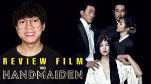 Nonton film semi korea, jepang, thailand dan barat terbaru dengan subtitle indonesia. Review The Handmaiden 2016 Film Semi B0k3p Dikasih Plot Twist Youtube