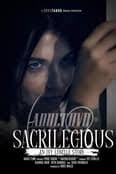 Sacrilegious (2020) — The Movie Database (TMDB)
