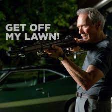 · create your own images with the clint eastwood get off my lawn meme generator. Get Off My Lawn Gran Torino Clint Eastwood Get Off My Lawn Clint