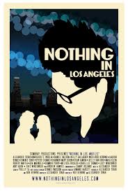 Nothing in Los Angeles (2013)