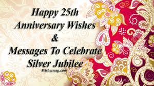 ♦my better half of dependably needs an anniversary show. 25th Wedding Anniversary Wishes And Messages Wishesmsg