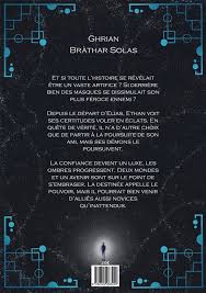 Bràthar Solas Tome 2 : L'ascension des trois piliers Tome 2