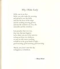 From Why I Wake Early By Mary Oliver Mary Oliver Poems Jack Kerouac Poems Cool Words