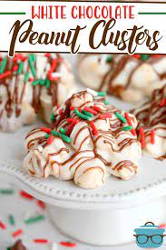 White Chocolate Peanut Clusters Recipe White Chocolate Recipes Melting Chocolate Chips Holiday Baking