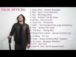 Felix Irwan Cover Full Album Pilihan Terbaik Felix Youtube In 2020 Best Songs Songs Album