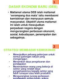 Kadar ini juga telah mengatasi matlamat 23% yang telah ditetapkan. Dasar Ekonomi Baru Deb