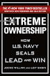 Extreme Ownership: How U.S. Navy SEALs Lead and Win