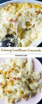 Cheesy Cauliflower Casserole Recipe Recipes Cooking Recipes Veggie Dishes