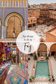 48 Hours In Fez Morocco Kelsey In London Fez Morocco Morocco Travel Morocco