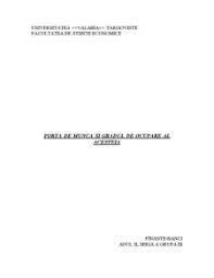 În ansamblul factorilor de producție, unul dintre cele mai importante elemente îl reprezintă forța de muncă. Referat Forta De Munca Si Gradul De Ocupare Al Acesteia Statistica 9407