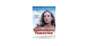 Amazon.com: Somewhere Tomorrow : Sarah Jessica Parker, Elizabeth Shue (As  Lisa Shue): Movies & TV