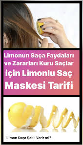 Limonun Saca Faydalari Sac Modelleri