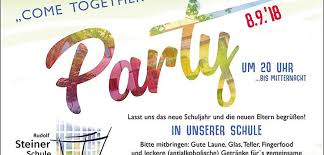 Jeder kauft getränke für sich. Come Together Party Am 08 09 2018 Rudolf Steiner Schule Remscheid E V