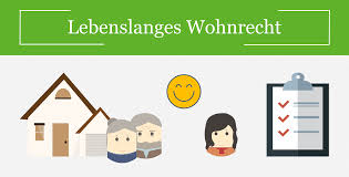 Lebenslanges Wohnrecht Rechte Und Pflichten