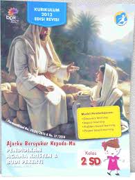 Promes agama kristen sd k13 revisi 2017. Buku Agama Kristen Kelas 11 Semester 2 Berbagai Buku