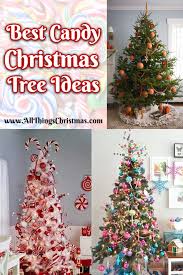 Unknown november 12, 2015 at 9:07 pm. Best Candy Christmas Tree Ideas Decorations All Things Christmas