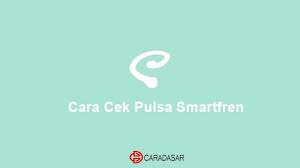 Check spelling or type a new query. Cara Cek Pulsa Smartfren Paling Cepat Terbaru 2021 Caradasar
