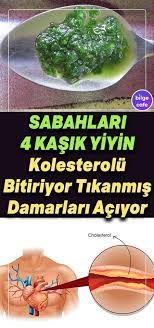 bu tariften sabahlari 4 kasik alin kolesterole tikanmis damarlara veda edin dogal saglik saglik herboloji