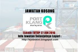 Job vacancies 2021 at port klang authority (pka). Jawatan Kosong Lembaga Pelabuhan Kelang Pka 27 Jun 2016