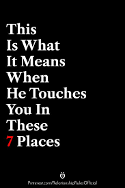 This Is What It Means When He Touches You In These 7 Places In 2020 Relationship Advice Quotes Laughter Quotes Friendship Day Quotes