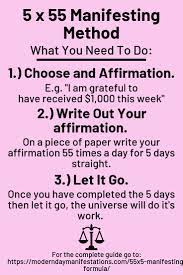 Manifestation is the idea of filling your thoughts with things you positively speak about. 55 5 Manifesting Formula The 5 Day Manifestation Technique Manifestation Affirmations Law Of Attraction Affirmations Affirmations