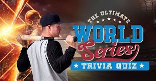Related quizzes can be found here: The Ultimate World Series Trivia Quiz Brainfall