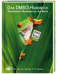 Das DMSO-Handbuch' von 'Hartmut P. A. Fischer' - Buch - '978-3-9815255-1-9'