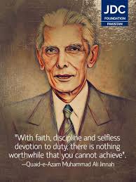 With faith, discipline and selfless devotion to duty, there is nothing  worthwhile that you cannot achieve. #Celebrating #BirthAnniversary  #FounderOfPakistan #MuhammadAliJinnah #QuaideAzam #JDCfoundation