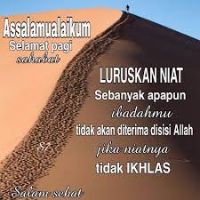 Pin Oleh Zuryati Zulkifli Di Assalamualaikum Selamat Pagi Kata Kata Mutiara Kata Kata Selamat Pagi