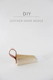 I have a large closet that sits over our porch. Diy Leather Door Wedge Home Made By Carmona