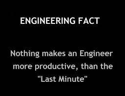 What Makes An Engineer More Productive Engineering Quotes Civil Engineering Quotes Engineering Memes