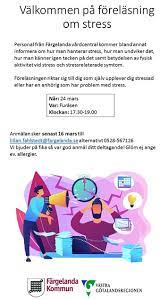 Håvestensvägen 5a, 458 32 färgelanda, szwecja adres. Forelasning Om Stress Fargelanda Kommun