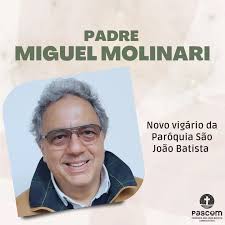Recebemos com muita alegria a notícia da nomeação de um novo Vigário para  nossa paróquia: Padre Miguel Angel Gimenez Molinari, que vem se juntar ao  nossos queridos Padre Ângelo e Padre Danton.