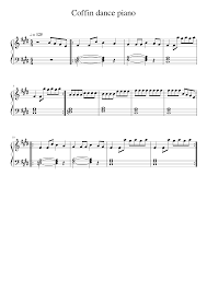Mit oktav kannst du über 20.000 musiknoten für klavier abonnieren. Coffin Dance Piano Sheet Music For Piano Solo Musescore Com