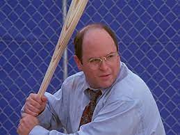 George costanza baseball bat