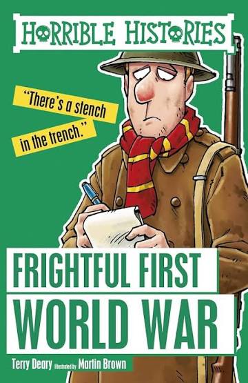 The Frightful First World War