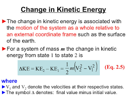 The value of ke should always be in joules j, which is the standard unit of measurement of ke. Chapter 1