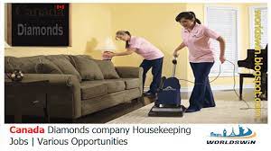 Housekeeping Jobs In Diamonds Company Canada Housekeeping Maid Maid Service