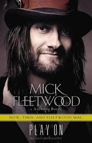 Play On: Now, Then & Fleetwood Mac: The Autobiography: Fleetwood, Mick,  Bozza, Anthony: 9780316403429: Amazon.com: Books