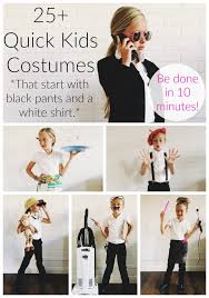 Black and white is the ultimate combination that is no fail. More Than 25 Easy Costumes To Make Using Black Pants And A White Shirt Simple Simon And Company
