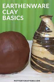 What Are The Four Types Of Clay Pottery Crafters In 2021 Earthenware Clay Clay Pottery Clay