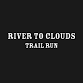 River to Clouds Trail Run event image