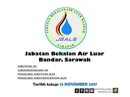 Kkb engineering bhd (kkb) announced that it received two letters of award from jabatan bekalan air luar bandar sarawak (jbalb) for the proposed construction and completion of water supply in the samarahan division. Jawatan Kosong Jabatan Bekalan Air Luar Bandar Sarawak